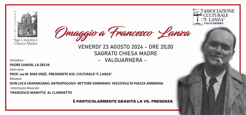 Omaggio a Francesco Lanza Venerdì 23 Agosto 2024 - Ore 20:00 Sagrato Chiesa Madre - Valguarnera